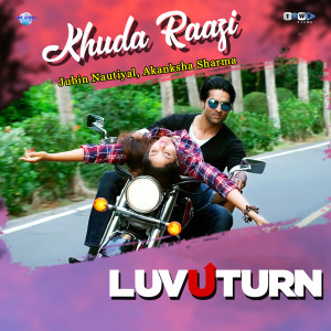 Album Khuda Raazi (From "Luv U Turn") from Harish Raut