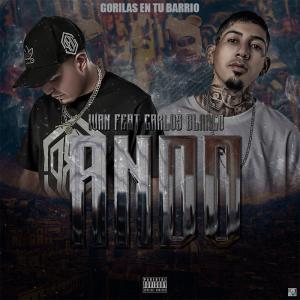 收聽EL IVAN的ANDO (feat. CARLOS BLANCO)歌詞歌曲