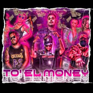 TO' EL MONEY (feat. MC ANDZ, KEND & GOVA ZZZ) (Explicit)