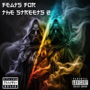 Otimo的專輯Feats For The Streets 2 (Explicit)