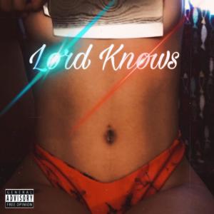 Album Lord Knows (Explicit) oleh Gross