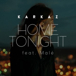 Album Home Tonight from Karkaz
