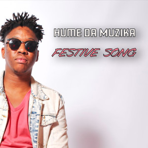 Listen to Festive Song song with lyrics from Hume Da Muzika