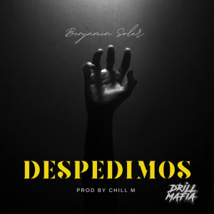 收聽Prod CHM的Despedimos歌詞歌曲