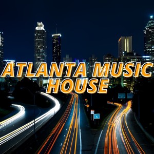 Album Atlanta Music House oleh Various