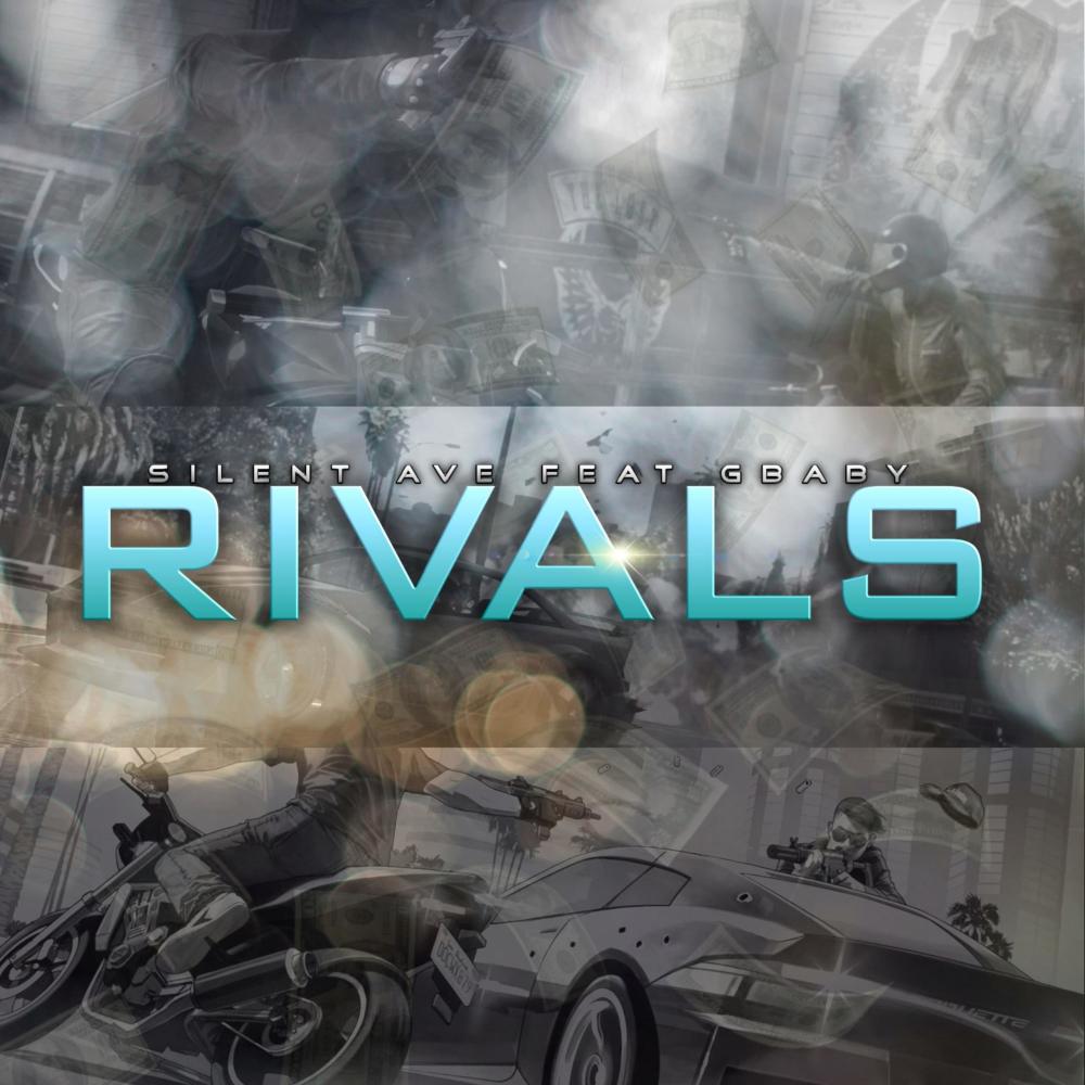 Rivals (feat. Gbaby) (Explicit)