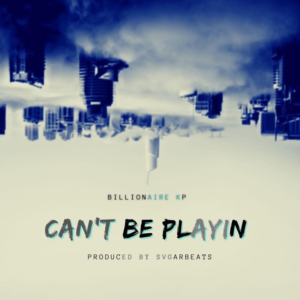 Can't Be Playin (Married 2 Music) (Explicit) (Married 2 Music|Explicit)