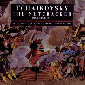 收聽Michael Tilson Thomas的The Nutcracker, Op. 71: Apotheosis歌詞歌曲