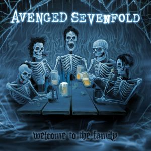 收聽Avenged Sevenfold的Welcome to the Family歌詞歌曲