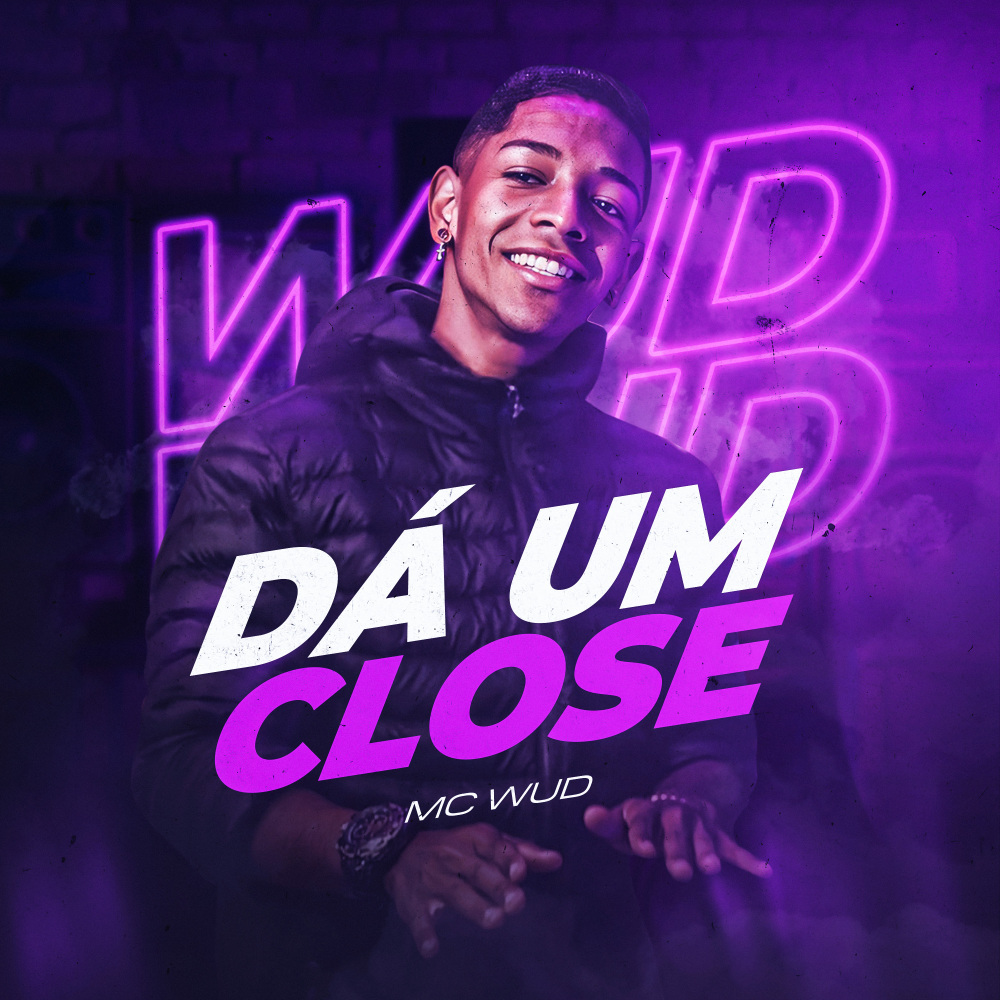 Dá um Close (Explicit)
