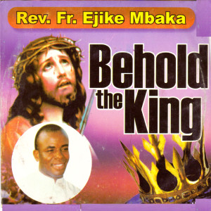 ดาวน์โหลดและฟังเพลง Leenu Eze Enigwe พร้อมเนื้อเพลงจาก Rev. Fr. Ejike Mbaka C.
