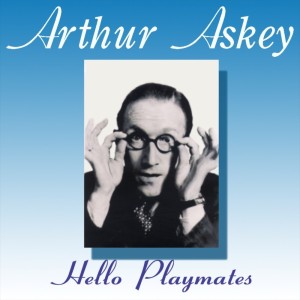 Hello Playmates dari Arthur Askey