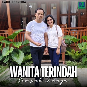 Album WANITA TERINDAH from Dompak Sinaga