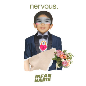 Album Nervous oleh Irfan Haris