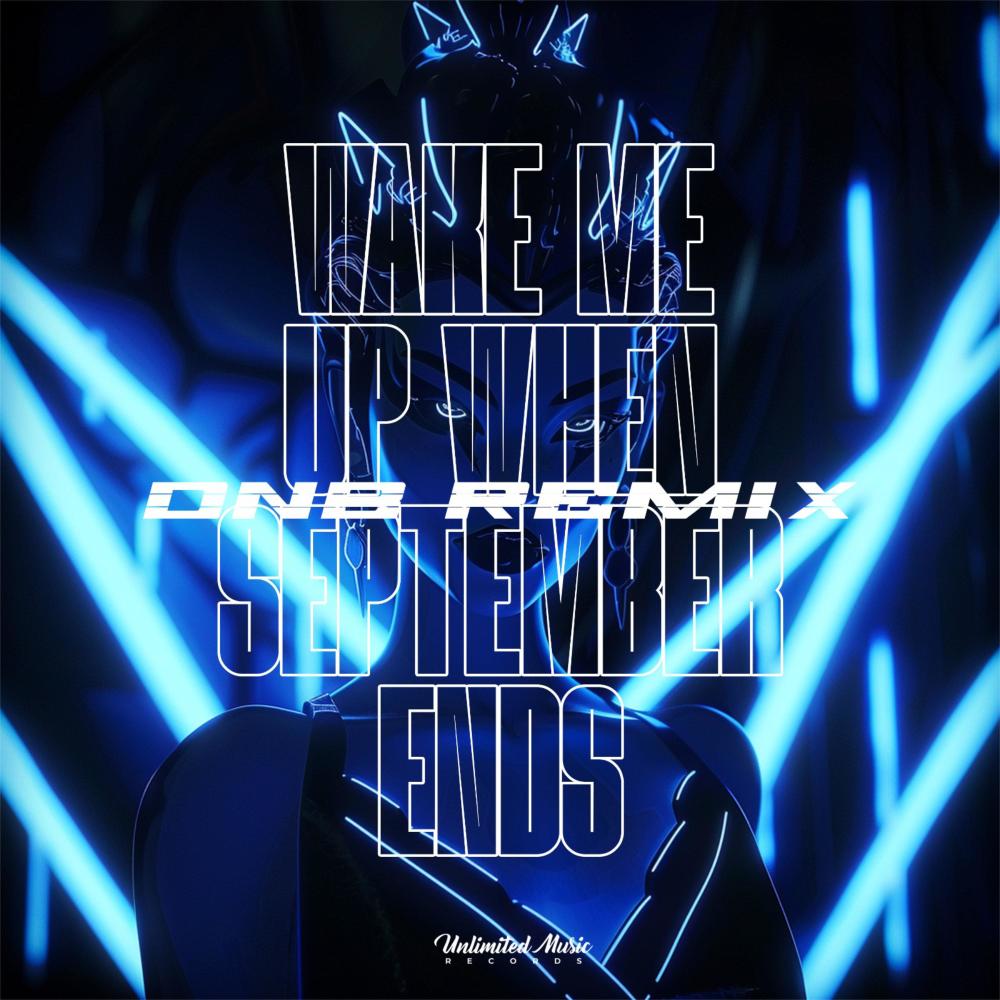 Wake Me Up When September Ends (Drum & Bass)