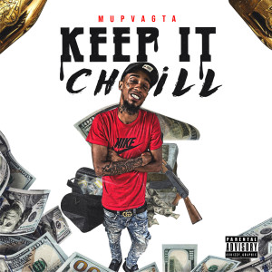 Album Keep It Chill (Explicit) from MupvaGta