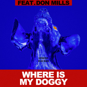 Don Mills的專輯WHERE IS MY DOGGY