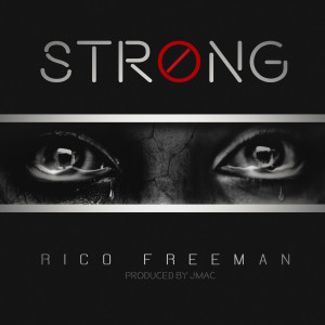 Album Strong from Rico Freeman