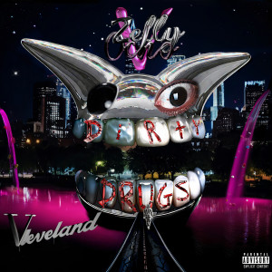 Zelly Ocho的專輯Dirty *** (Explicit)