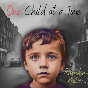 Listen to One Child at a Time song with lyrics from Sheridan Rúitín