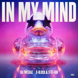 收聽Da Tweekaz的In My Mind歌詞歌曲