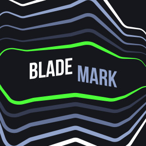 Listen to BLADE MARK song with lyrics from yosu