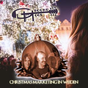 The Groundhogs的專輯Christmas Marketing in Weiden (Live)