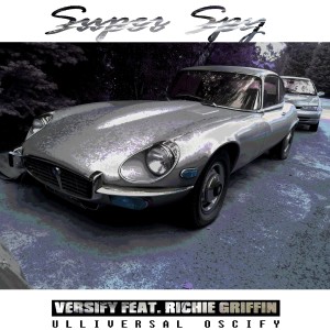 ดาวน์โหลดและฟังเพลง Super Spy (Explicit) พร้อมเนื้อเพลงจาก VERSIFY