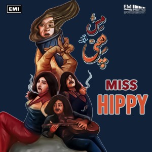 Nayyara Noor的專輯Miss Hippy (Original Motion Picture Soundtrack)