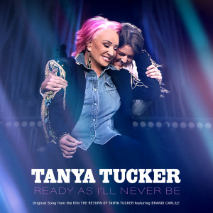 Tanya Tucker的專輯Ready As I'll Never Be