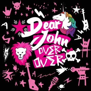 收聽Dear John的Over Over歌詞歌曲