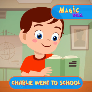 Charlie went to school