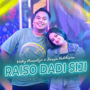 Listen to Raiso Dadi Siji Feat. Vicky Prasetyo song with lyrics from Sasya Arkhisna