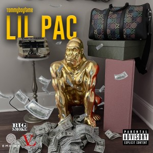 Album Lil Pac (Explicit) oleh Tommyboyfame