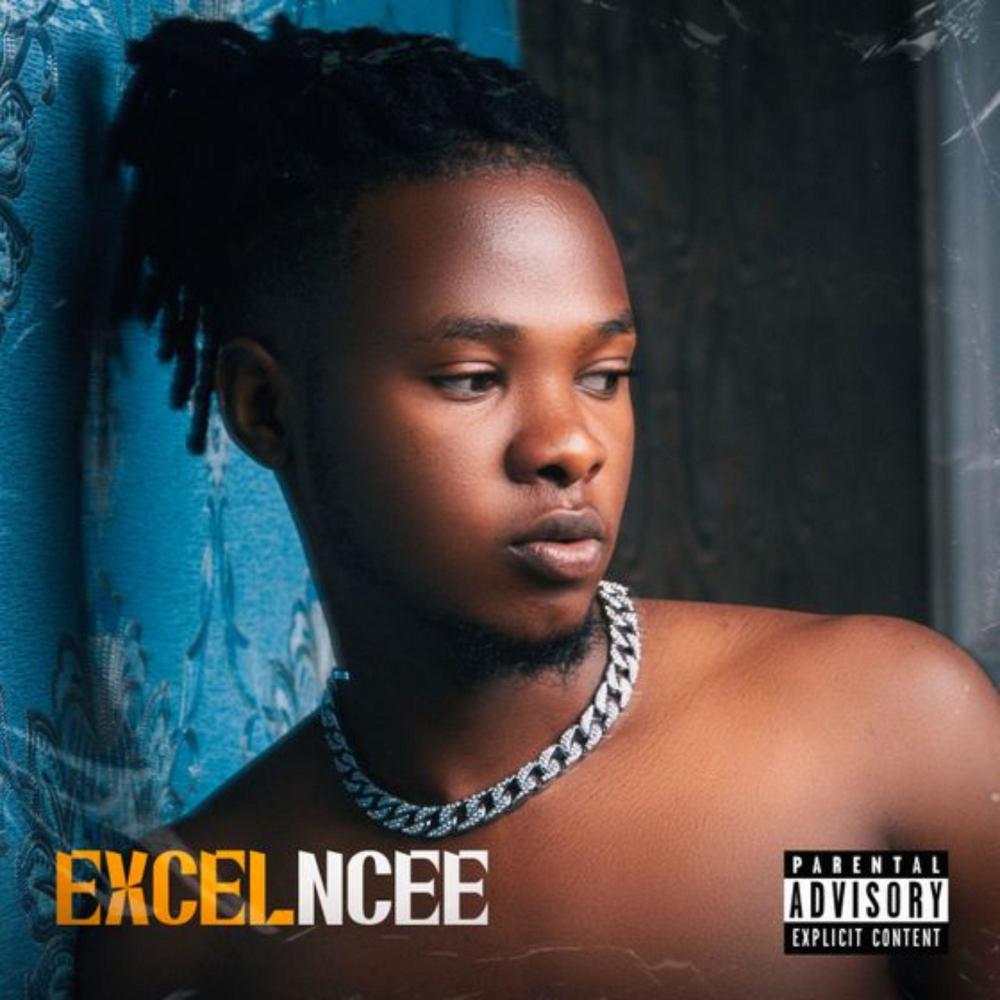 EXCELNCEE (feat. NCEE & LADIPOE) (Explicit)