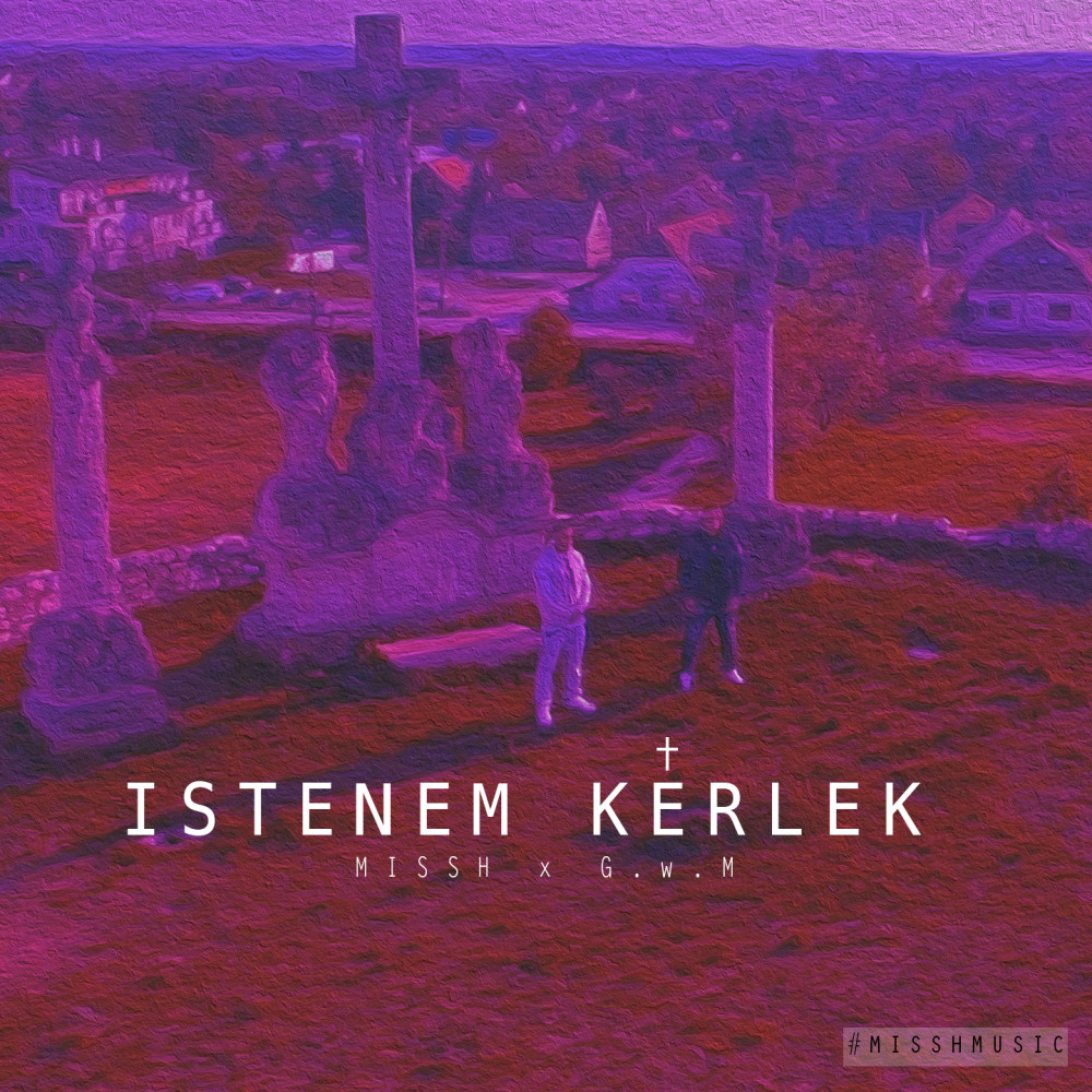 Istenem Kérlek (Explicit)