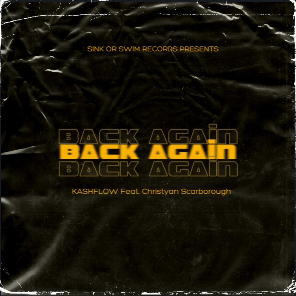 BACK AGAIN (feat. Christyan Scarborough) (Explicit)