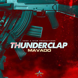 Album Thunder Clap (Explicit) from Mavado