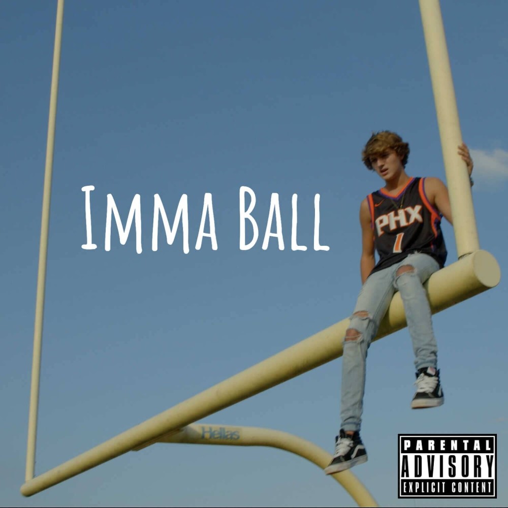 Imma Ball (Explicit)