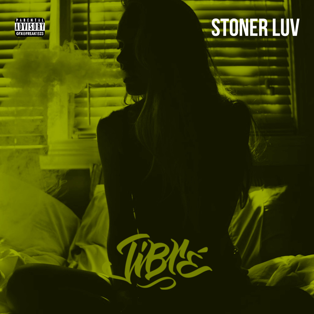 Stoner Luv (Explicit)