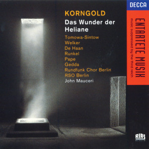 อัลบัม Korngold: Das Wunder der Heliane ศิลปิน Anna Tomowa-Sintow