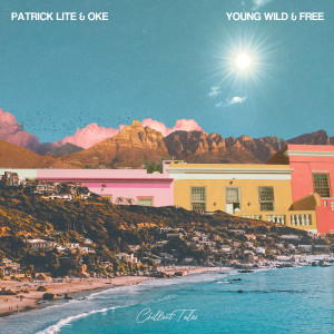 Listen to Young Wild & Free song with lyrics from Oke