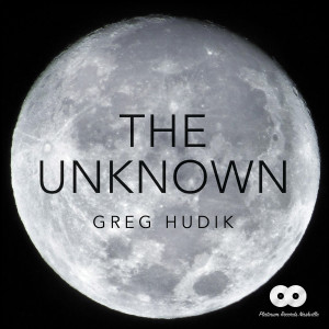 Greg Hudik的專輯The Unknown
