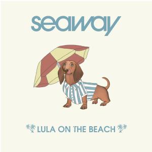 อัลบัม Lula on the Beach (Acoustic) ศิลปิน Seaway