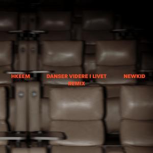 收聽Hkeem的Danser videre i livet (Remix)歌詞歌曲