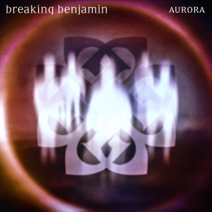 Breaking Benjamin的專輯Aurora