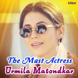 Iwan Fals & Various Artists的專輯The Mast Actress - Urmila Matondkar