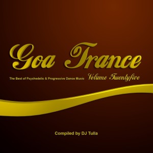 Album Goa Trance, Vol. 25 from Dj Tulla