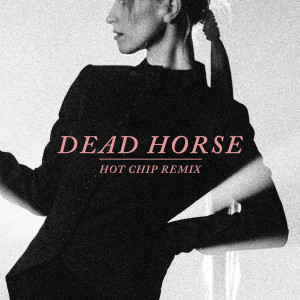 Hayley Williams的專輯Dead Horse (Hot Chip Remix)