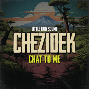 Album Chat To Me from Chezidek